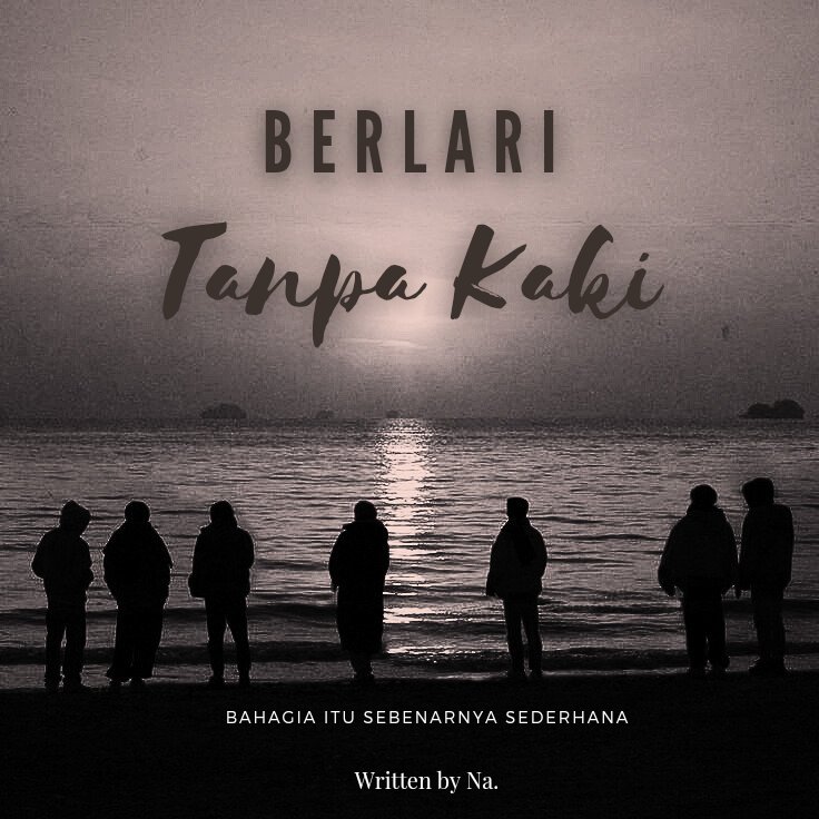 Berlari Tanpa Kaki
——————
nct Dream an alternative universe