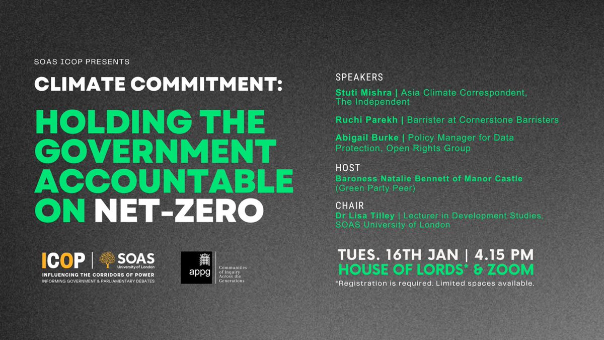 Can government be held accountable on Net Zero? Are there surveillance issues? Does UK policy impact climate strategies in other nations? Join our expert panel @natalieben @StutiNMishra @RParekh88 @Tilley101 Tue 16 Jan | 16.15 GMT | House of Lords BOOK eventbrite.co.uk/e/climate-comm…