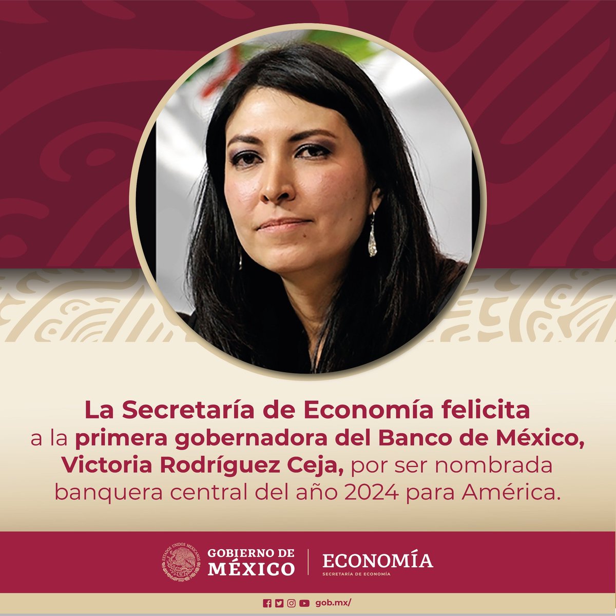 La Secretaría de Economía felicita a la primera gobernadora del #BancodeMéxico, Victoria Rodríguez Ceja, por su merecido nombramiento como banquera central del año 2024 para toda América.

Es también un reconocimiento para la economía y las finanzas de nuestro país que mantienen…