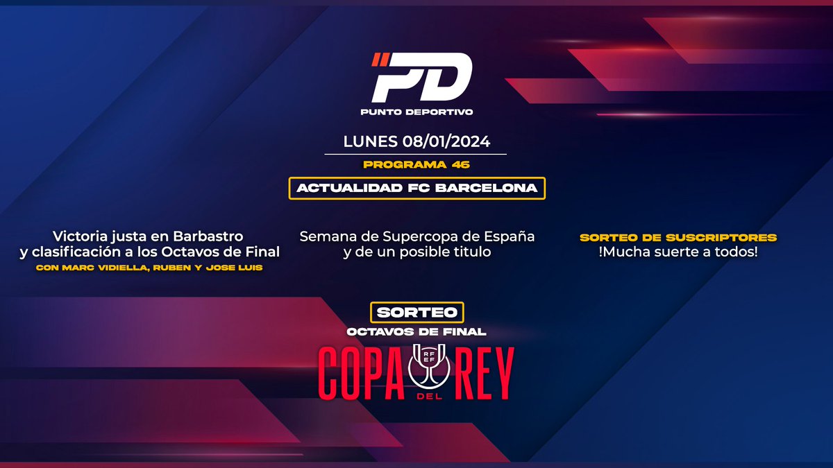 _PDeportivo's tweet photo. 🚨¡PROGRAMA A LAS 18:00h!🚨
Hoy lunes, el programa en vez de ser a las 21:30h , lo haremos a las 18:00h💥
- SORTEO de la #CopaDelRey
- Victoria en Barbastro
- Semana de #SupercopadeEspaña
Y…¡SORTEO DE SUSCRIPTORES!🎁
Nos vemos en un rato🤝🏽
📺 https://t.co/O4bMoD5eZt https://t.co/YJ6dod6et0