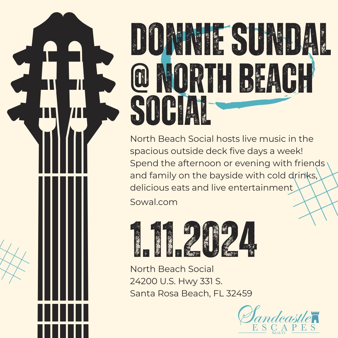 Donnie Sundal on deck at North Beach Social on Thursday evening from 5-8pm. See NBS events and music lineup below.

#AshCaswell #event #ashcaswellrealtor #SandcastleEscapesRealty #AshCaswellSells #AshCaswellBroker #FloridaRealEstate #Destin #30A #MiramarBeach #Scenic30A