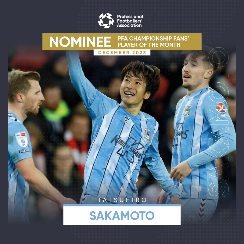 Coventry_City's tweet photo. Vote for your Superstar from Tokyo! 📊

Tatsuhiro Sakamoto has been nominated for the December PFA Championship Fans’ Player of the Month!