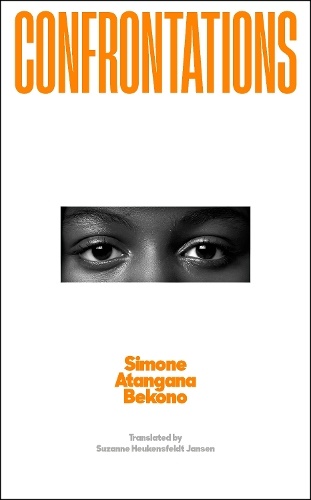 'Raw and unsentimental, 'Confrontations' is a powerful depiction of racism and resilience from one of the Netherlands' most exciting new literary voices.' - @bookshop_org_UK about #simoneatanganabekono's debut novel in English. #NewDutchWriting 👉 Order: t.ly/dBchx