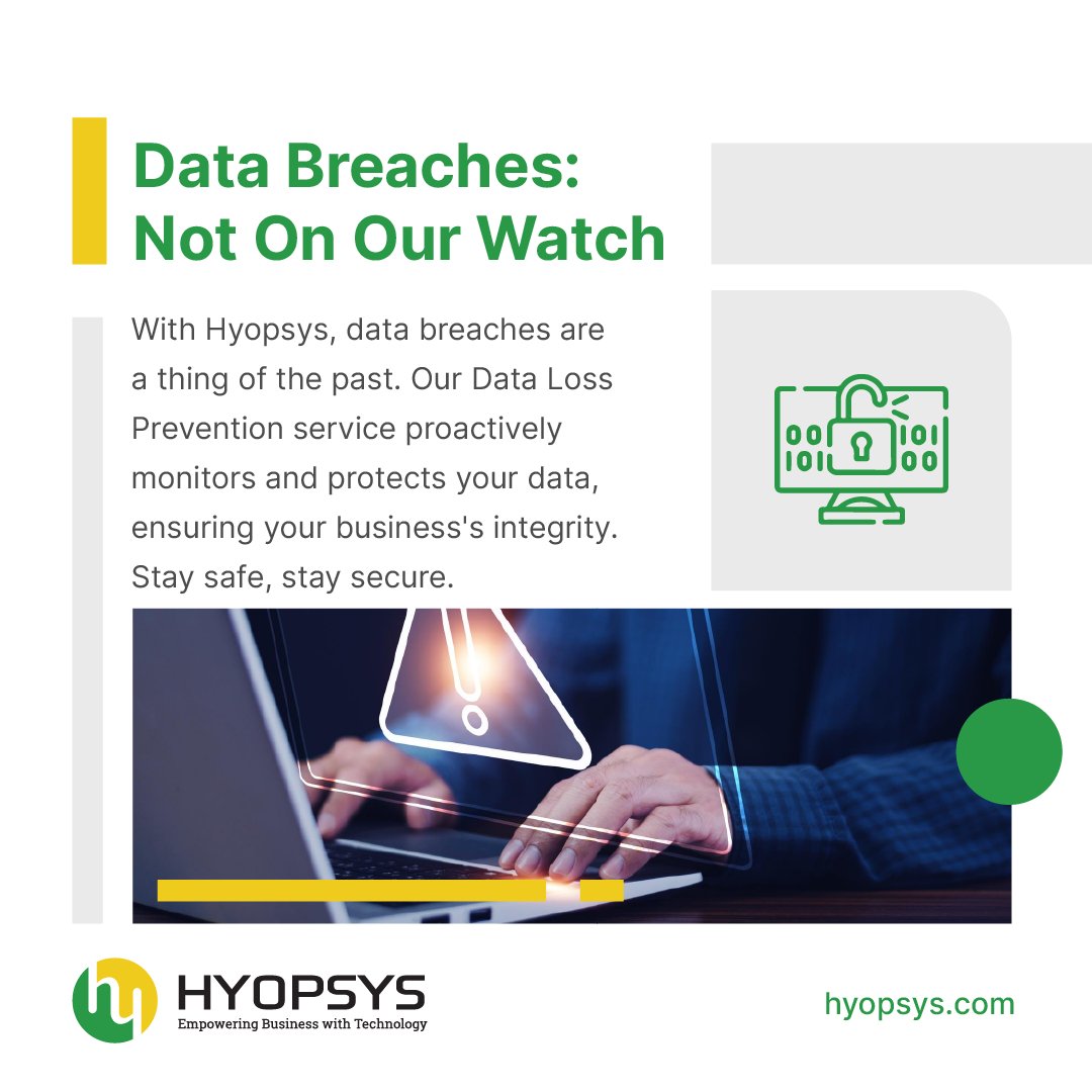 hyopsys's tweet image. Hyopsys&apos;s Data Loss Prevention service is your safeguard against data breaches. This service provides vigilant monitoring and robust protection for your business&apos;s data, ensuring its integrity is never compromised. 
#DataProtection #HyopsysSecurity #DataIntegrity #CyberSafety