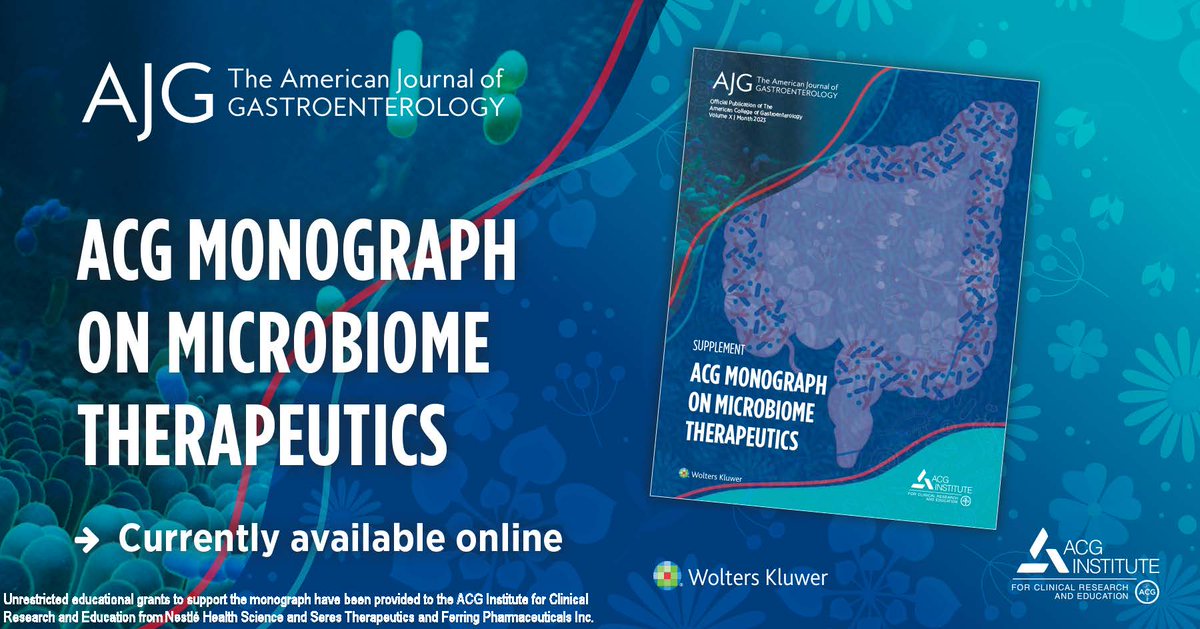 New! ACG Monograph on Microbiome Therapeutics, an <a href="/AmJGastro/">AJG - The American Journal of Gastroenterology</a> supplement
Editors: Dr. Neil Stollman &amp; Dr. Colleen Kelly

📕 bit.ly/ajg-microbiome…

Thank you to <a href="/NestleHealthUS/">NestleHealthScience</a>, <a href="/SeresTX/">Seres Therapeutics</a> &amp; <a href="/FerringUSA/">Ferring Pharmaceuticals U.S.</a> for unrestricted educational grant support
<a href="/DrStollman/">Dr. Neil Stollman</a> <a href="/MLongMD/">Millie Long</a> <a href="/JasmohanBajaj/">Jasmohan Bajaj</a>