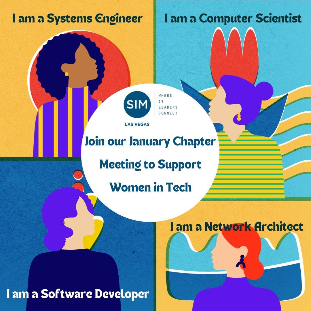 SIM Las Vegas Chapter Meeting - A Fireside Chat Focused around Women in IT in Leadership. 

Thursday, January 18th, 2024
Panevino - Las Vegas - 246 Via Antonio Ave, Las Vegas, NV 89119
Register Now - SIM Las Vegas - January Chapter Meeting

⚡ SPACE IS LIMITED - Register Today!