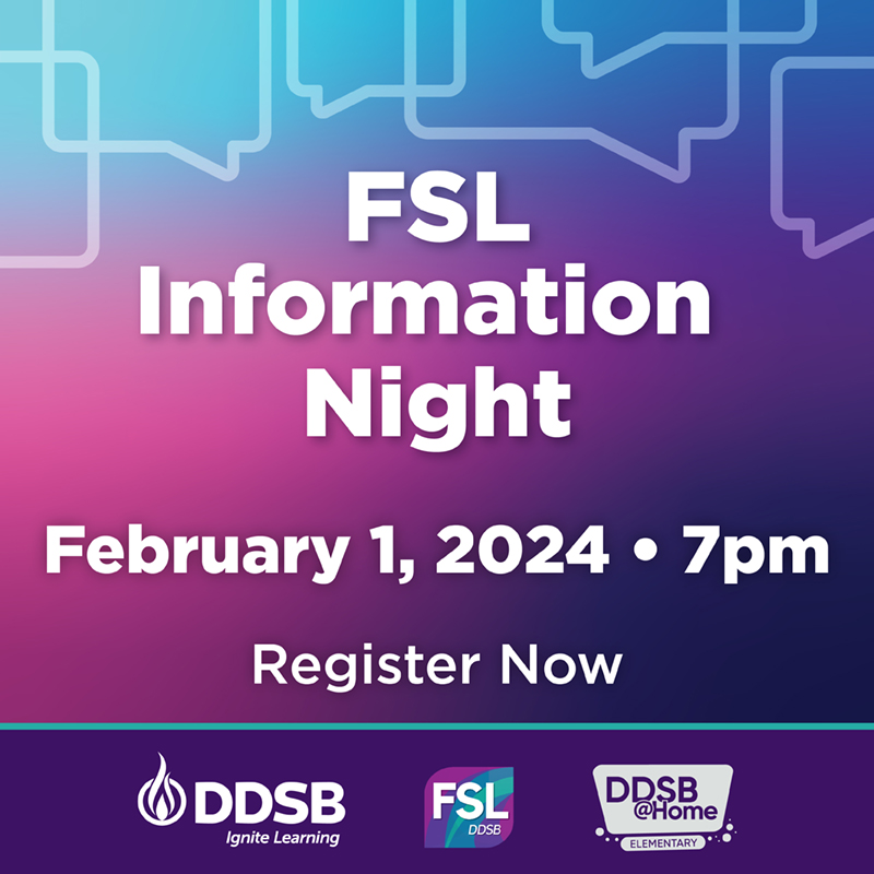 French Immersion at the DDSB begins in Grade 1.

Interested families can attend the French Immersion Information Night on February 1 at 7 p.m.

Speak with your school Principal to find out the session location in your area.