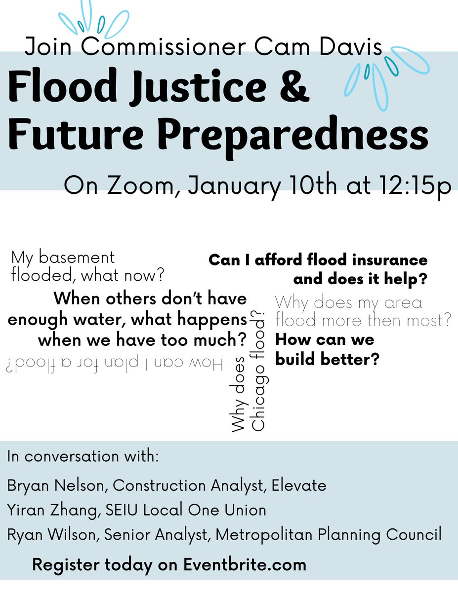 Join Commissioner Cam Davis, MPC, Elevate, and SEIU Local One Union on Wednesday, January 10th for a lunch & learn about flood justice & future preparedness. Register here: eventbrite.com/e/flood-justic…