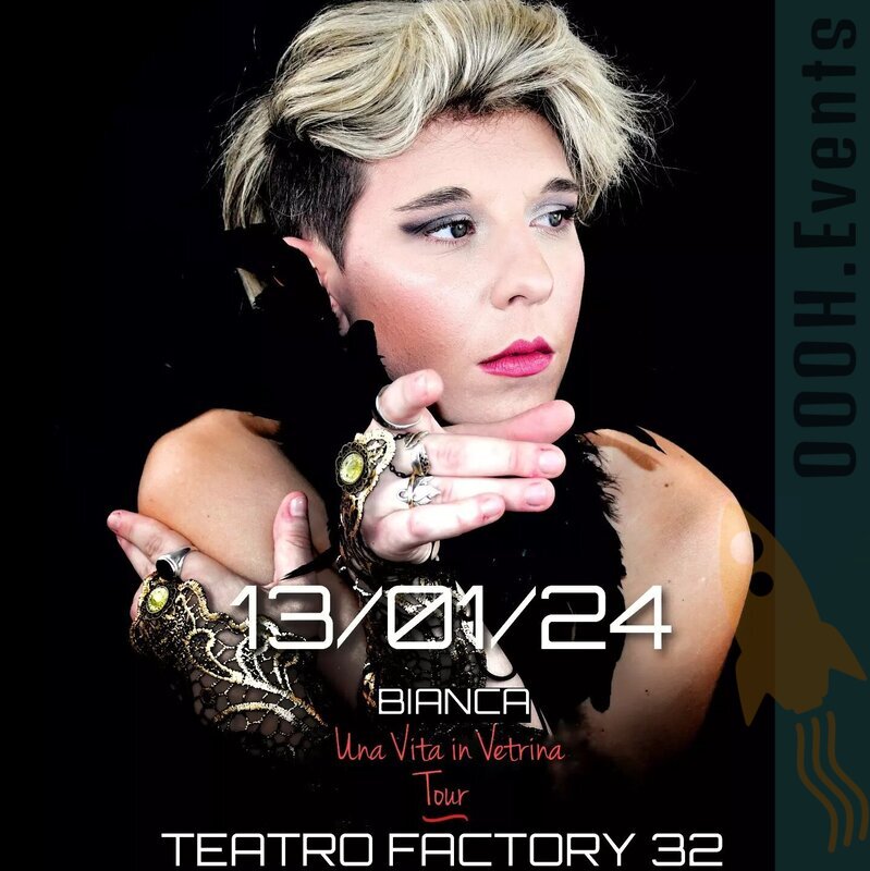 OOOH_Events's tweet photo. Sabato 13 non perdere Bianca "Una Vita in Vetrina Tour" al fACTORy32 di Milano! Prendi subito il biglietto, i posti sono limitati
https://t.co/hcwBfGDNKM

#OOOHEvents #Bianca #BiancVincentini #factory32 #Milano https://t.co/kxkRp6wilq