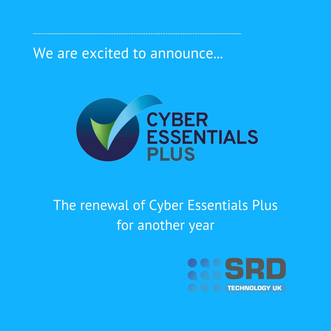 We are thrilled to announce the renewal of Cyber Essentials Plus for another year!
For more information email solutions@srdtechnologyuk.com or call 0330 0244 590

#srd #technologyuk #techsupport #techforbusiness