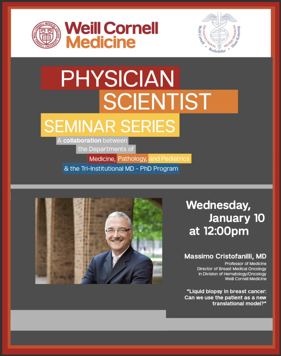 The @WCMEnglanderIPM Scientific Director Dr. Massimo Cristofanilli (@MCristofanill) will present a @WeillCornell Physician Scientist Seminar Series lecture, 'Liquid biopsy in #breastcancer: Can we use the patient as a new translational model?' Wednesday at noon via Zoom.
