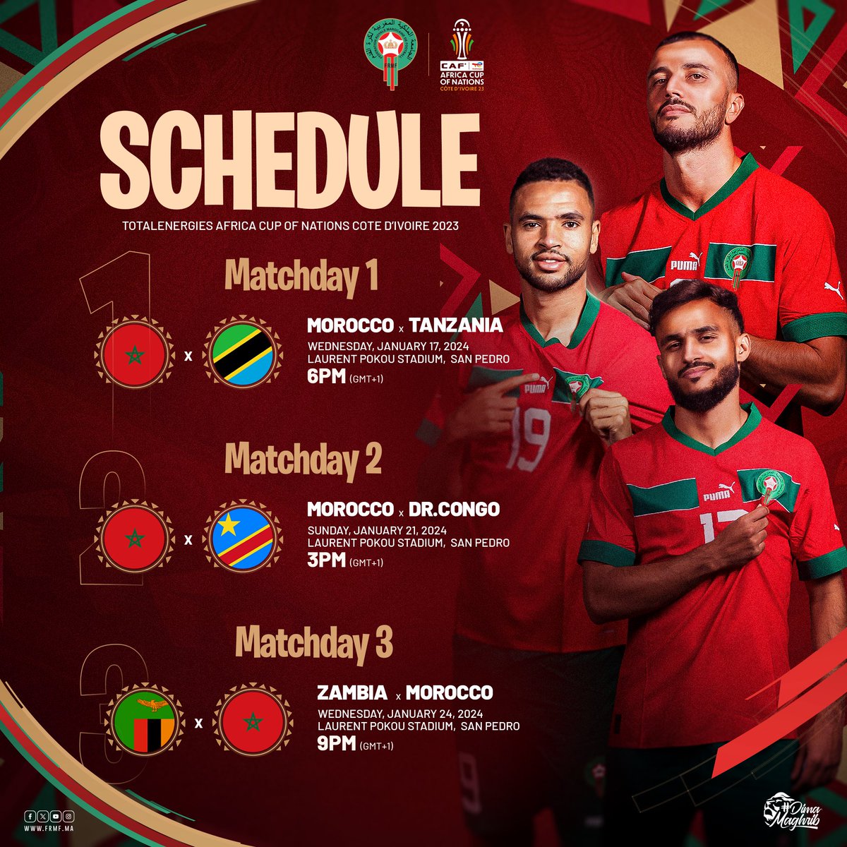 برنامج مباريات المنتخب الوطني في نهائيات كأس أمم إفريقيا كوت ديفوار 2023 🇨🇮

National Team schedule for TotalEnergies CAF Africa Cup of Nations, Cote d'Ivoire 2023

#DimaMaghrib 🇲🇦