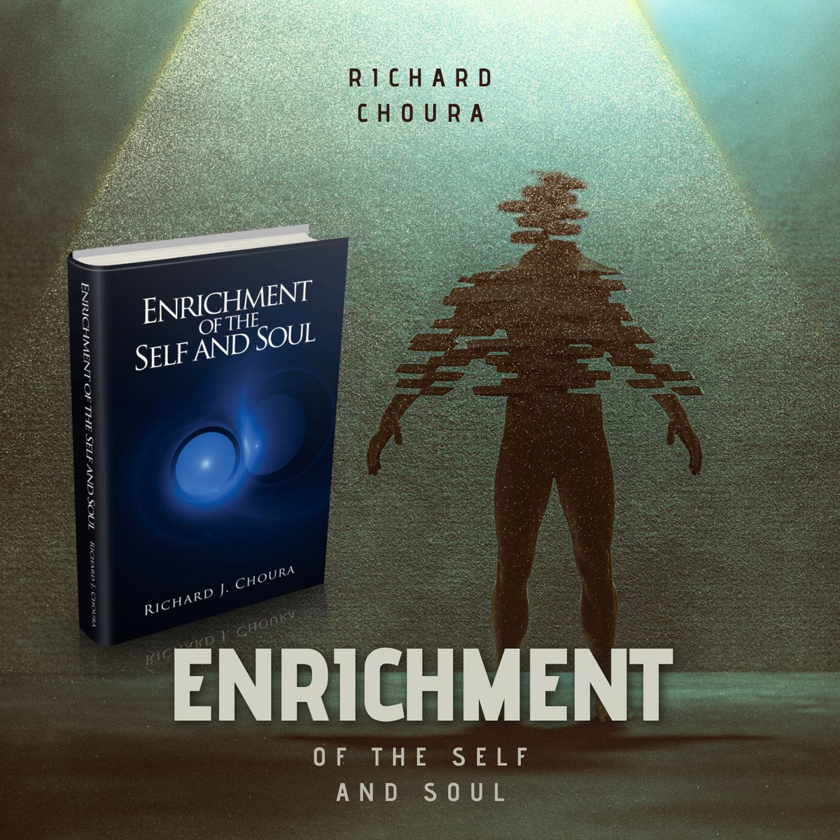 j_choura's tweet image. 🚀 Embark on a journey of self-improvement. This book is your guide to success, satisfaction, and spiritual fulfillment. #SuccessGuide #BookInspiration

Enrichment of the Self and Soul: Principle of Life, Cradle of the Soul by Author Richard J. Choura