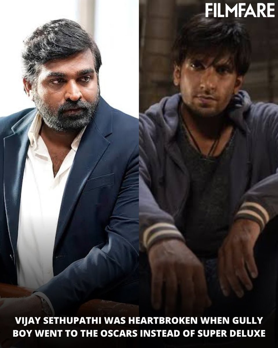 #VijaySethupathi recalls feeling disappointed when #RanveerSingh’s #GullyBoy went to Oscars over #SuperDeluxe.