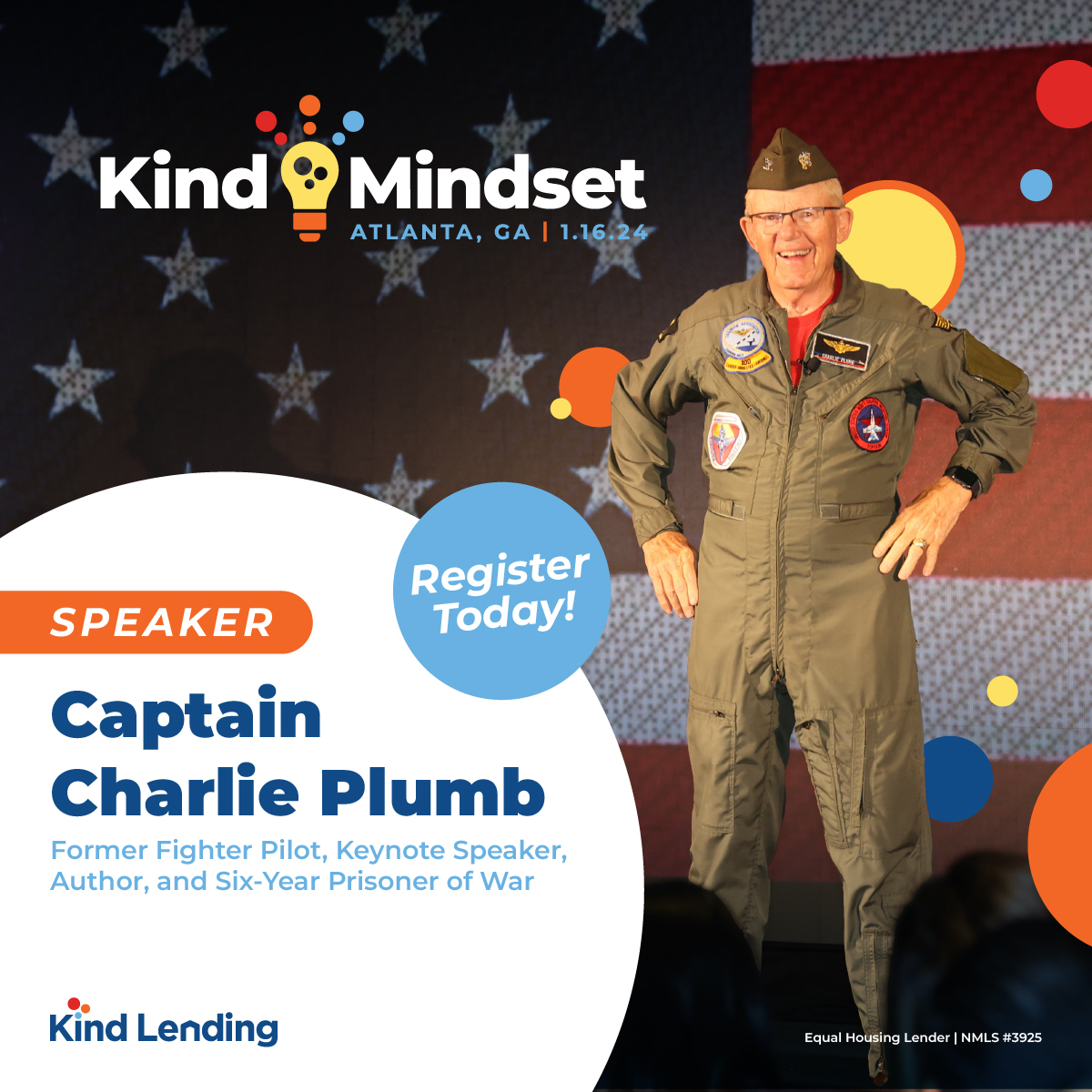 KindLending's tweet photo. Keynote Speaker, Captain Charlie Plumb (@plumbtalk ) has an amazing story to tell. Listen to him live at Kind Mindset presented by Kind Lending.
Get tickets now to attend and learn more by visiting https://t.co/apMgwJy85c
#kindlending #kindmindset #captaincharlieplumb https://t.co/cIpnt8cKJn