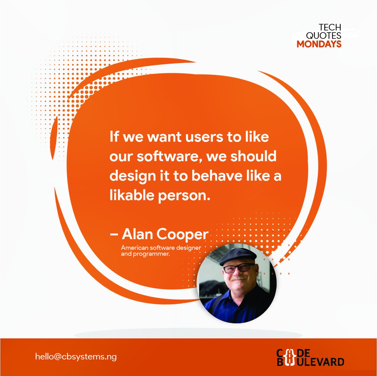 CodeboulevardNG's tweet photo. TECH QUOTES MONDAYS

If we want users to like our software, we would design it to behave like a likable person.

- Alan cooper

#techquotes #monday #techquotemondays #quotesabouttechnology #codeboulevard #itsolutions https://t.co/0DuAx3QsZn