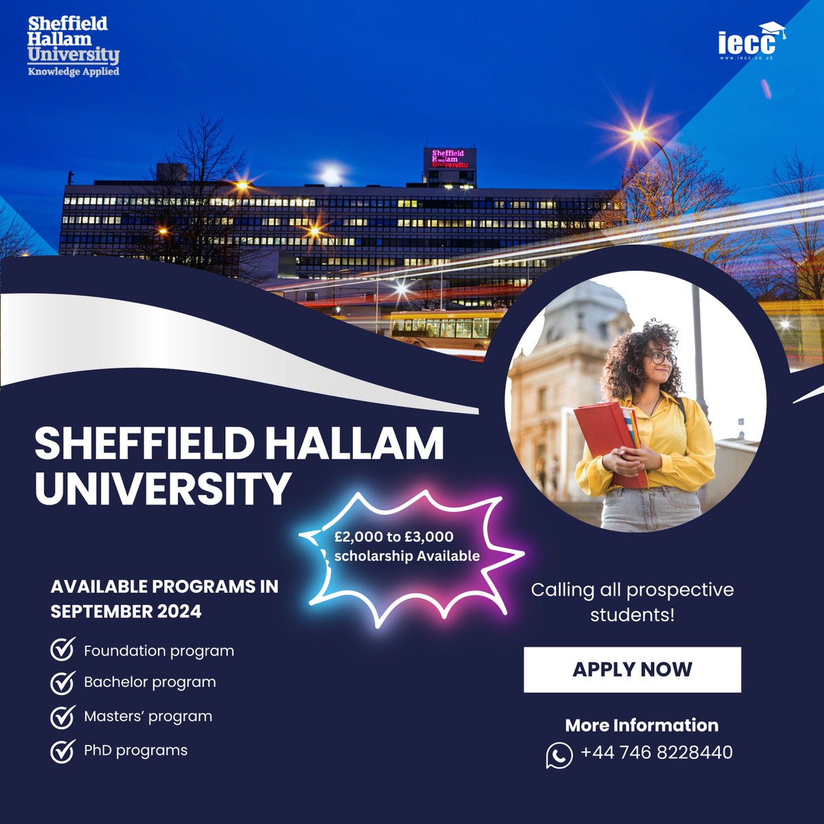 ieccuk's tweet photo. Unlock Your Future at Sheffield Hallam University! £3,000 International Scholarship Available in September 2024 Intake!

Why Sheffield Hallam?
-Renowned Academic Excellence
-Diverse and Inclusive Community
-Beautiful City Location
-Industry Connections for Real-world Experience https://t.co/Xjpzl6C1LX