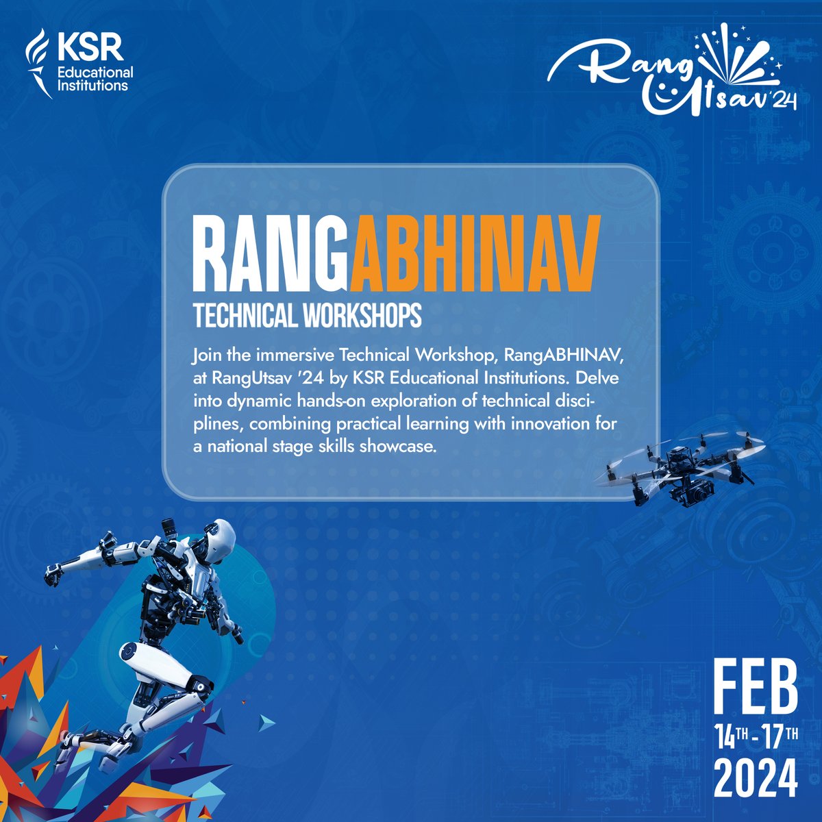 Rangutsav24's tweet image. RangABHINAV - TECHNICAL WORKSHOPS
Immerse yourself in an enriching Technical Workshop at RangUtsav &apos;24, presented by KSR Educational Institutions.#Rangutsav24 #rangabhinav #technicalworkshops #RangUtsav #rangutsav24 #nationalleveltechnoculturalfest #technoculturefest #technofest