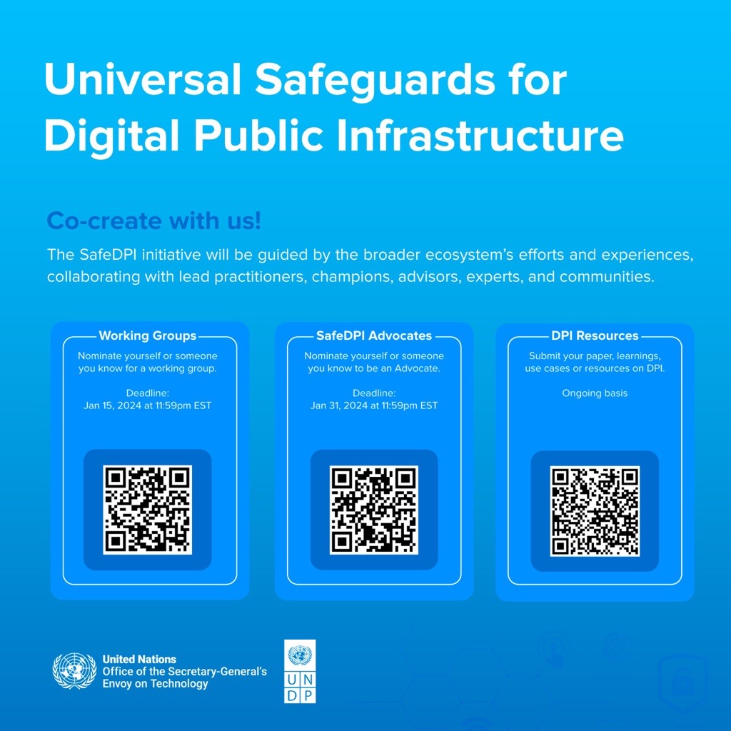 Robert_Opp's tweet photo. The Digital Public Infrastructure (DPI) Safeguards initiative is calling for experts, High-Level Advocates, and communities to help develop and support a framework for safe, inclusive and sustainable DPI.

Scan the QR codes below for all the info ⤵️ https://t.co/ISPNEgB6Gu