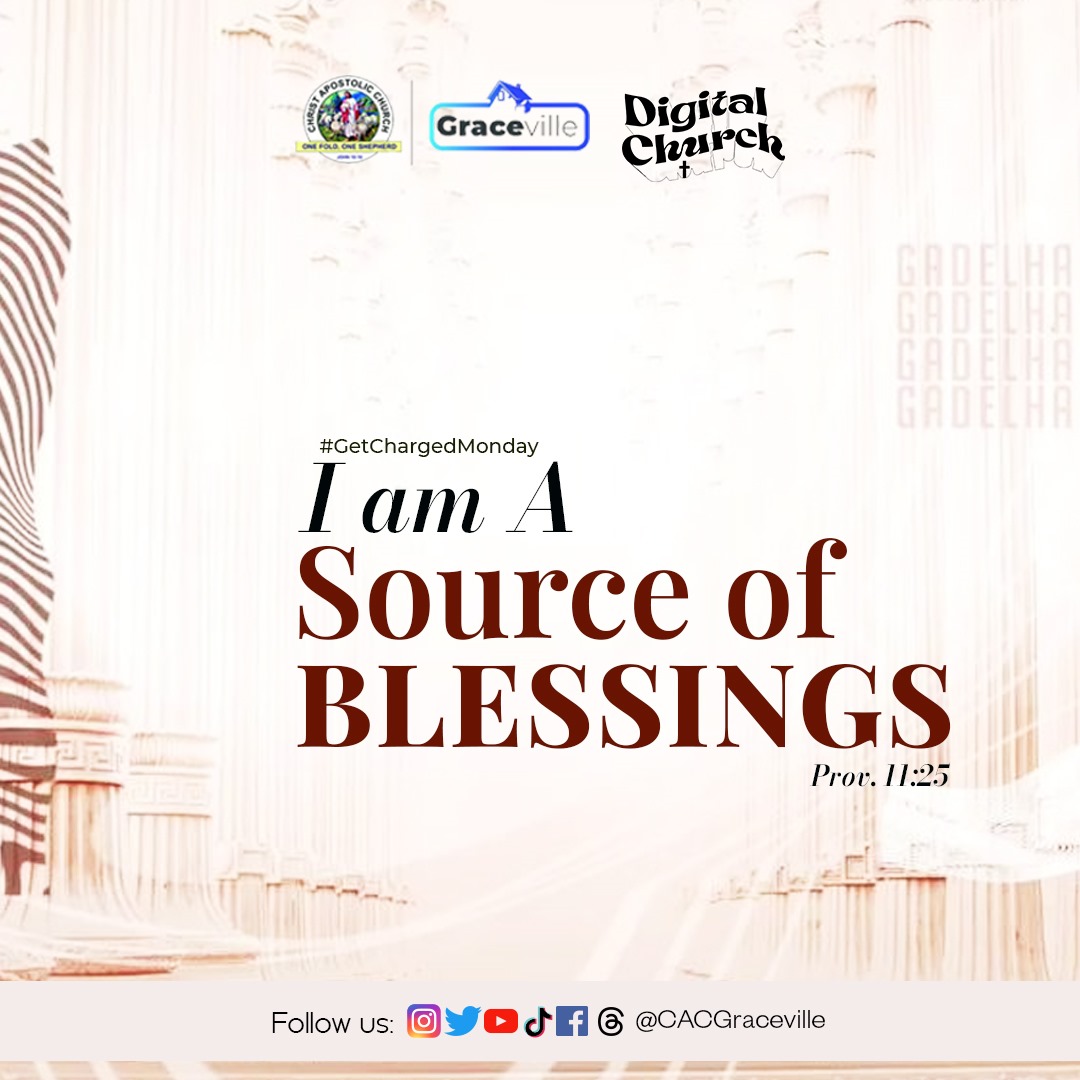 CACGraceville's tweet photo. The generous prosper and are satisfied; those who refresh others will themselves be refreshed.
#GetChargedMonday
#CACGraceville
#ChristApostolicChurch
#YouthChurch
#YouthCentricChurch
#DigitalChurch https://t.co/k8sHttlBYD