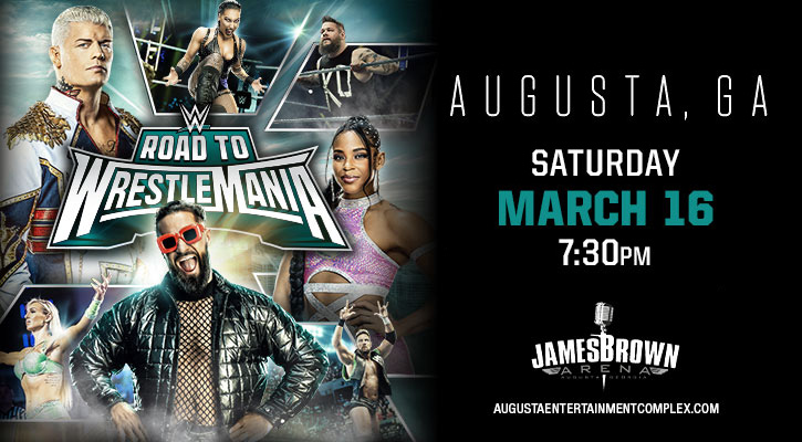 WWE Road to WrestleMania is bringing the action to the James Brown Arena on March 16th! Get tix now 👉bit.ly/3Tc6bmY