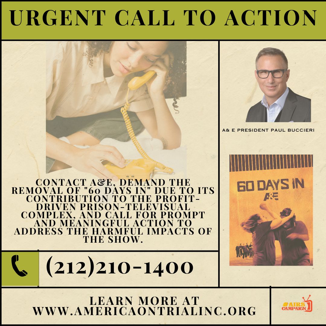 We are urging Paul Buccieri, President of A&E Networks, and A&E leadership to take down the reality TV show, '60 Days In' which negatively portrays people who are incarcerated. Call A&E Network president now and sign the petition: buff.ly/48N7tJp #AIRS