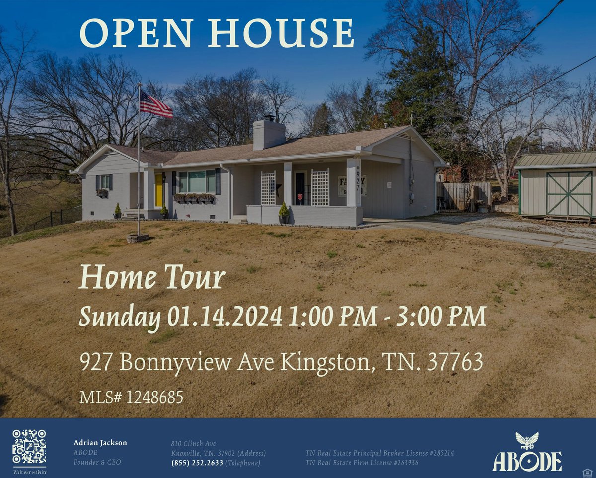 OPEN HOUSE: 01/14/2024 1:00 PM - 3:00 PM
Affordable Luxury Ranch Style Home In Tennessee
927 Bonnyview Ave Kingston, TN. 37763 MLS#1248685
@_AdrianJackson #OpenHouse #equalhousing #affordablehousing
ABODE
810 Clinch Ave
Knoxville, TN 37902
(855) 252.2633
TN Firm License 263936
