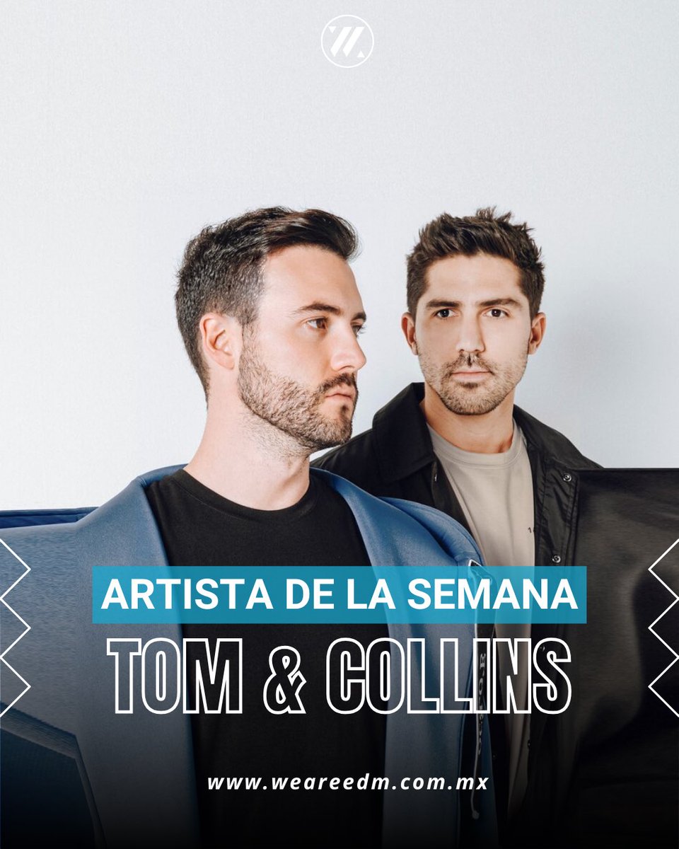 ¡Nuestro #ArtistaDeLaSemana es: @TOMandCOLLINS! Descubre el vibrante universo sonoro de Tom & Collins, la dinámica dupla de DJs mexicanos que está llevando el tech latino por todo el mundo. Nota completa: weareedm.com.mx/artista-de-la-…