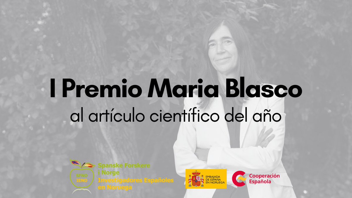 ienoruega's tweet photo. Desde IENO, con el apoyo de la Embajada de España en Noruega, os presentamos el I PREMIO MARIA BLASCO.
Si eres español trabajando en una institución noruega y has publicado un artículo científico en 2023, presentate antes del 31 Enero 2024! 
Toda la info👉 https://t.co/8arRtr1aGV https://t.co/aqriDwl174