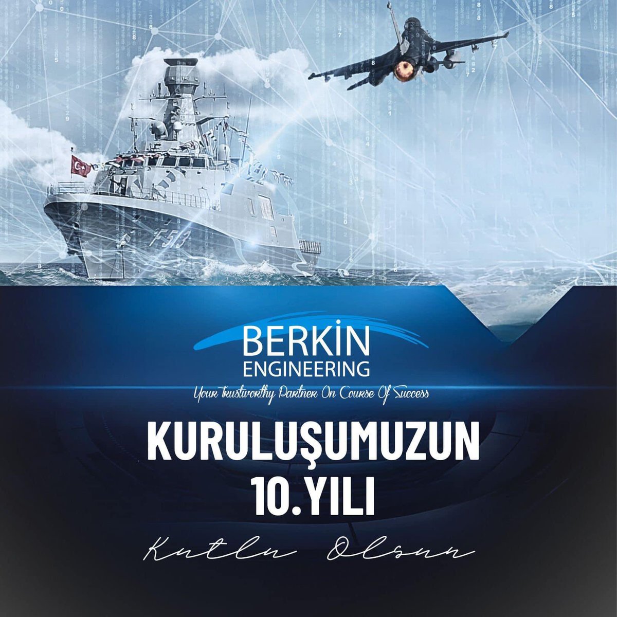 Berkin Savunma Mühendislik 10 Yaşında! Başarı dolu nice 10 yıllara! #BerkinEngineering #BerkinMühendislik @Berkin_Info