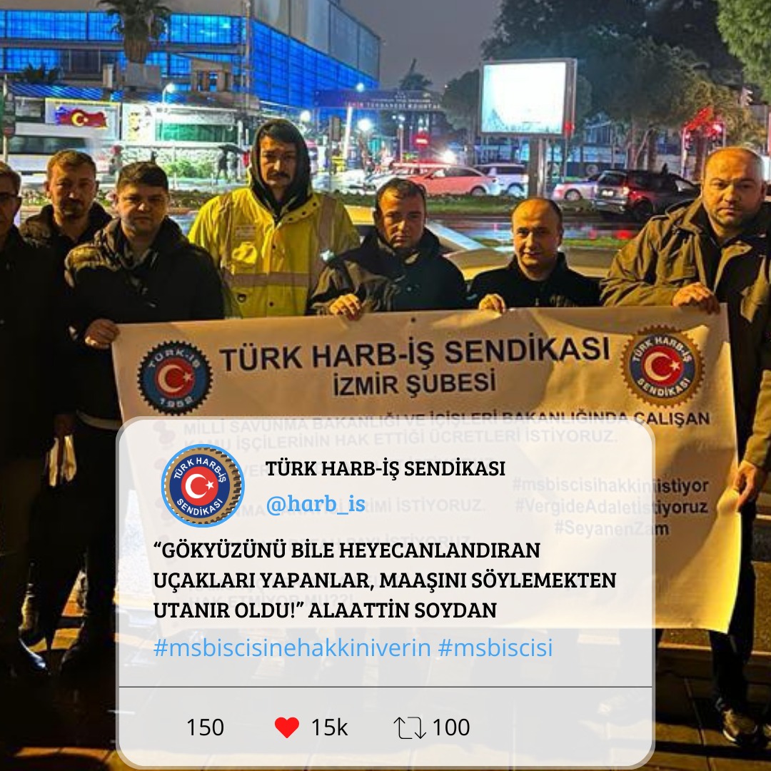 harb_is's tweet photo. Genel Başkanımız @soydan_alaattin; “Gökyüzünü bile heyecanlandıran uçakları yapanlar, maaşını söylemekten utanır oldu!”
#msbiscisinehakkiniverin
@RTErdogan
@tcbestepe
@tcsavunma
@csgbakanligi https://t.co/dDzO3sQazc