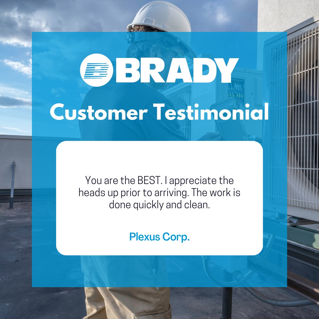 At Brady, we are committed to providing outstanding customer service and take great pride in the positive feedback we receive. Get in touch with us today and experience firsthand the difference that sets Brady apart!