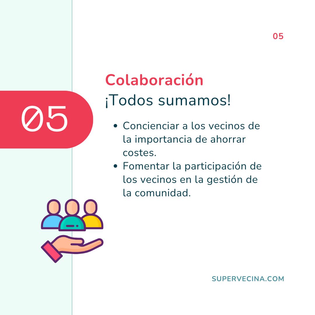 Supervecina_Com's tweet photo. 5/5 Colaboración: ¡todos sumamos! Conciencia a los vecinos de la importancia de ahorrar costes y promueve el uso responsable de los recursos. 🙌🌎 https://t.co/ZaBpqd8jW2