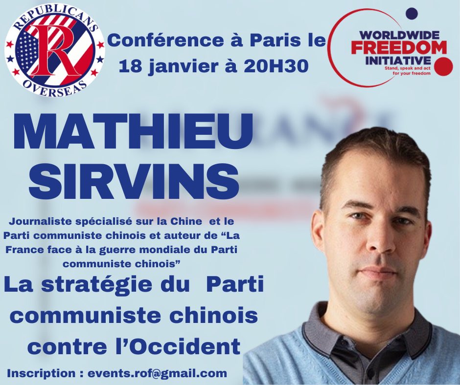 ROverseasFrance's tweet photo. Republicans Overseas France vous souhaite ses meilleurs vœux pour l’année 2024 et vous invite à une conférence sur la stratégie du Parti communiste chinois contre l’Occident. Une conférence présentée par @MathieuSirvins https://t.co/ipEuz2cgCM