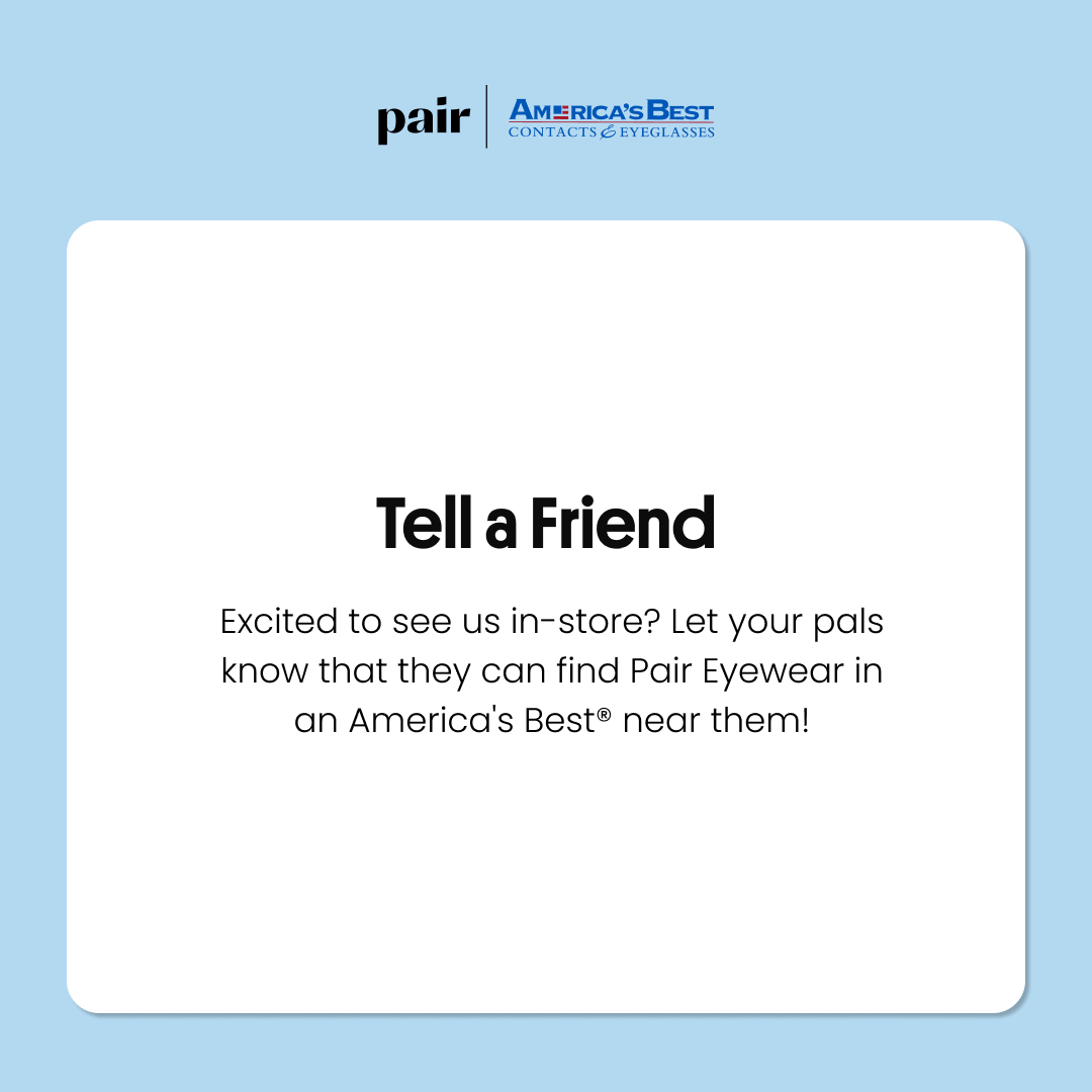 Pair Eyewear is officially IN-STORE at select America’s Best® locations! Click the link to find a store near you! bit.ly/3vpWtU1