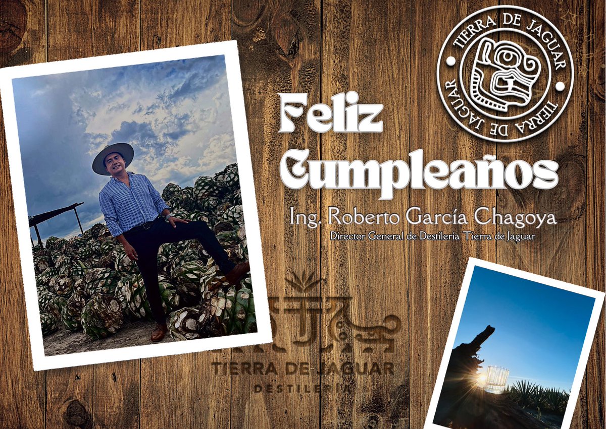 TierradeJaguar's tweet photo. El equipo que integramos Destilería Tierra de Jaguar, felicita a nuestro Director General el Ing. Roberto Garcia Chagoya en este día tan especial.

¡Muchas felicidades! https://t.co/gNn8RlpwUo