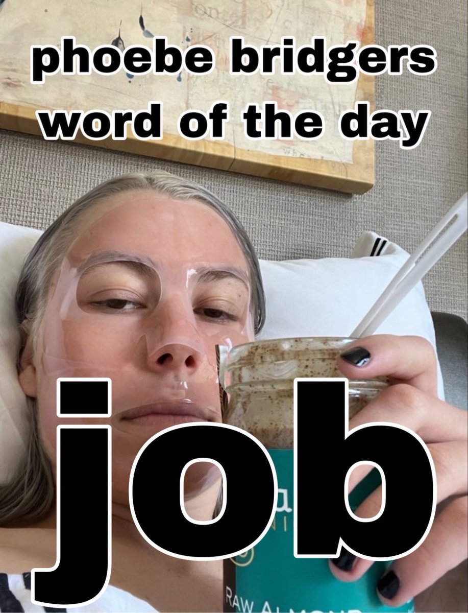 phoebe bridgers word of the day is: Job
1/8/24
