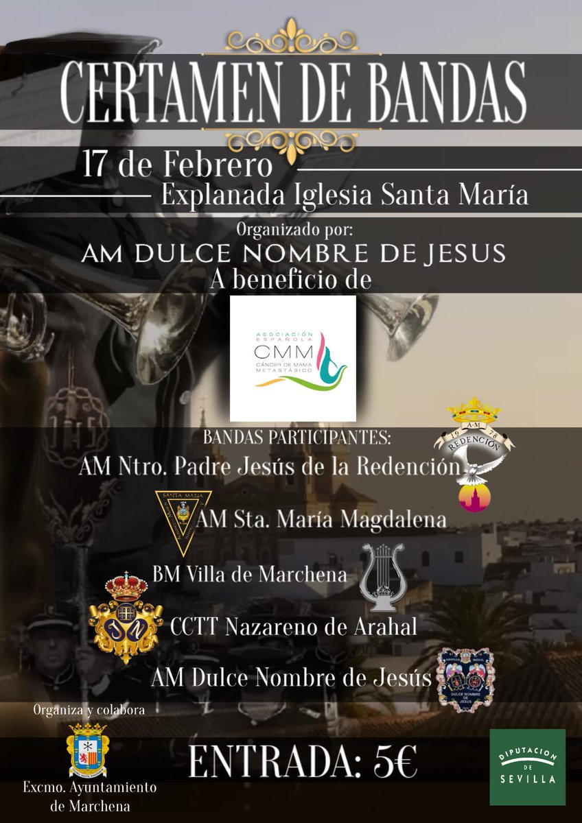 CERTAMEN DE BANDAS 17 de Febrero
Explanada Iglesia Santa María
Organizado por:
AGRUPACIÓN MUSICAL DULCE NOMBRE DE JESÚS