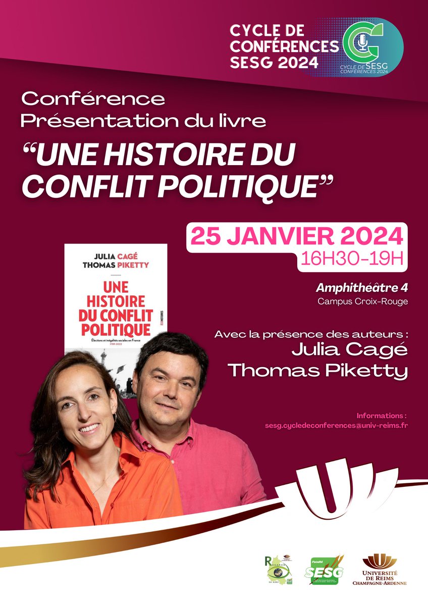 CycleDeConfURCA's tweet photo. 📚Ne manquez pas l'événement exceptionnel le 25 janvier à l'amphithéâtre 4 de 16h30 à 19h00 sur le campus Croix Rouge à Reims! Julia #Cagé et Thomas #Piketty vous présentent leur nouveau livre "Une Histoire du Conflit Politique". Rejoignez-nous! @FacSESG @universitereims @jf_ory https://t.co/ePPPtt3jku
