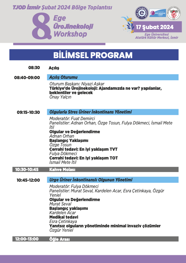 tupraoffice's tweet photo. 17 Şubat 2024 tarihinde Ege Üniversitesi Atatürk Kültür Merkezinde gerçekleştirilecek Ege Ürojinekoloji Workshop Bilimsel Programı yayımlandı !!
Program İçin --> https://t.co/stb2OrsDRx https://t.co/9mlorfjlcH