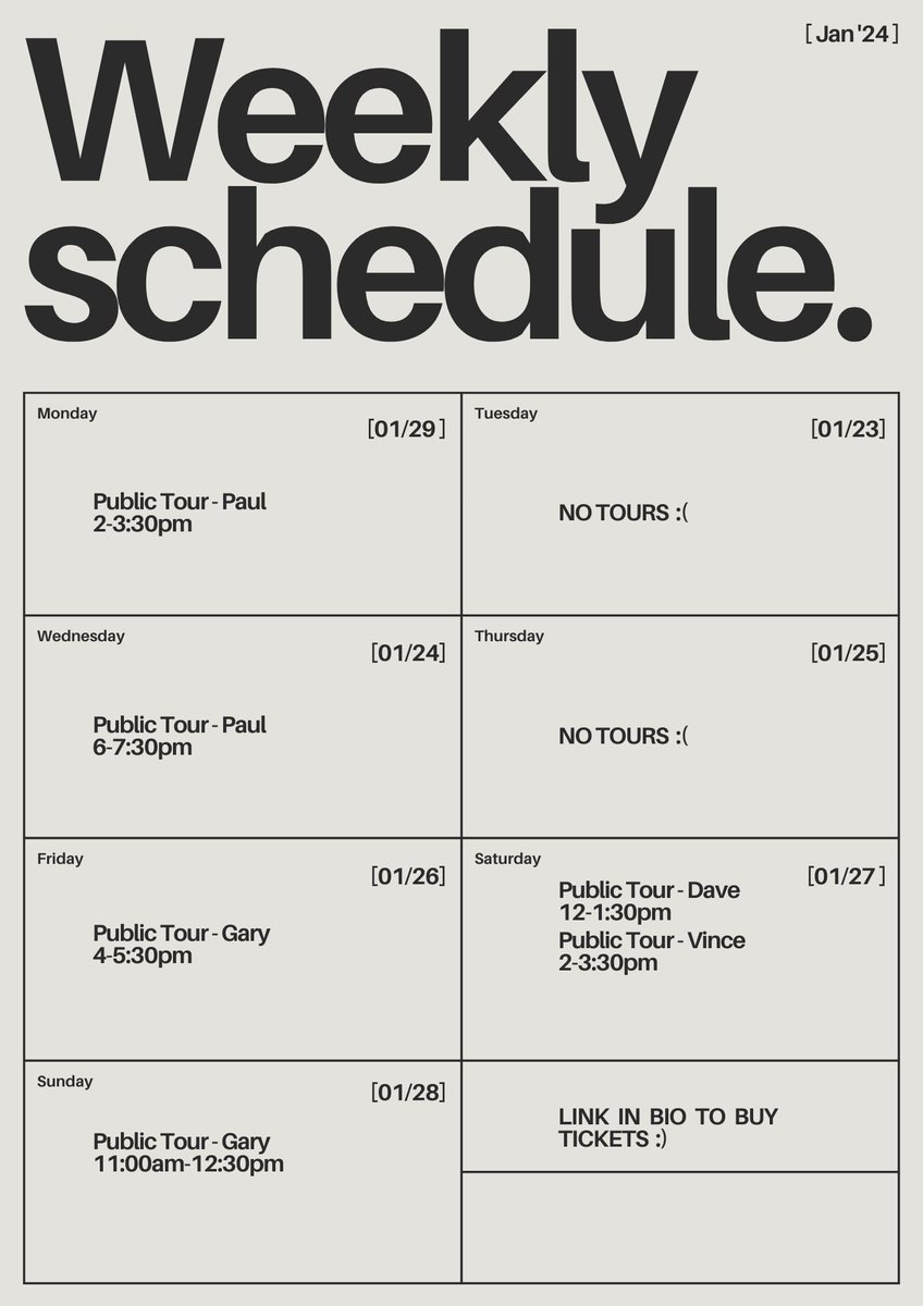 Weekly Tour Schedule :)