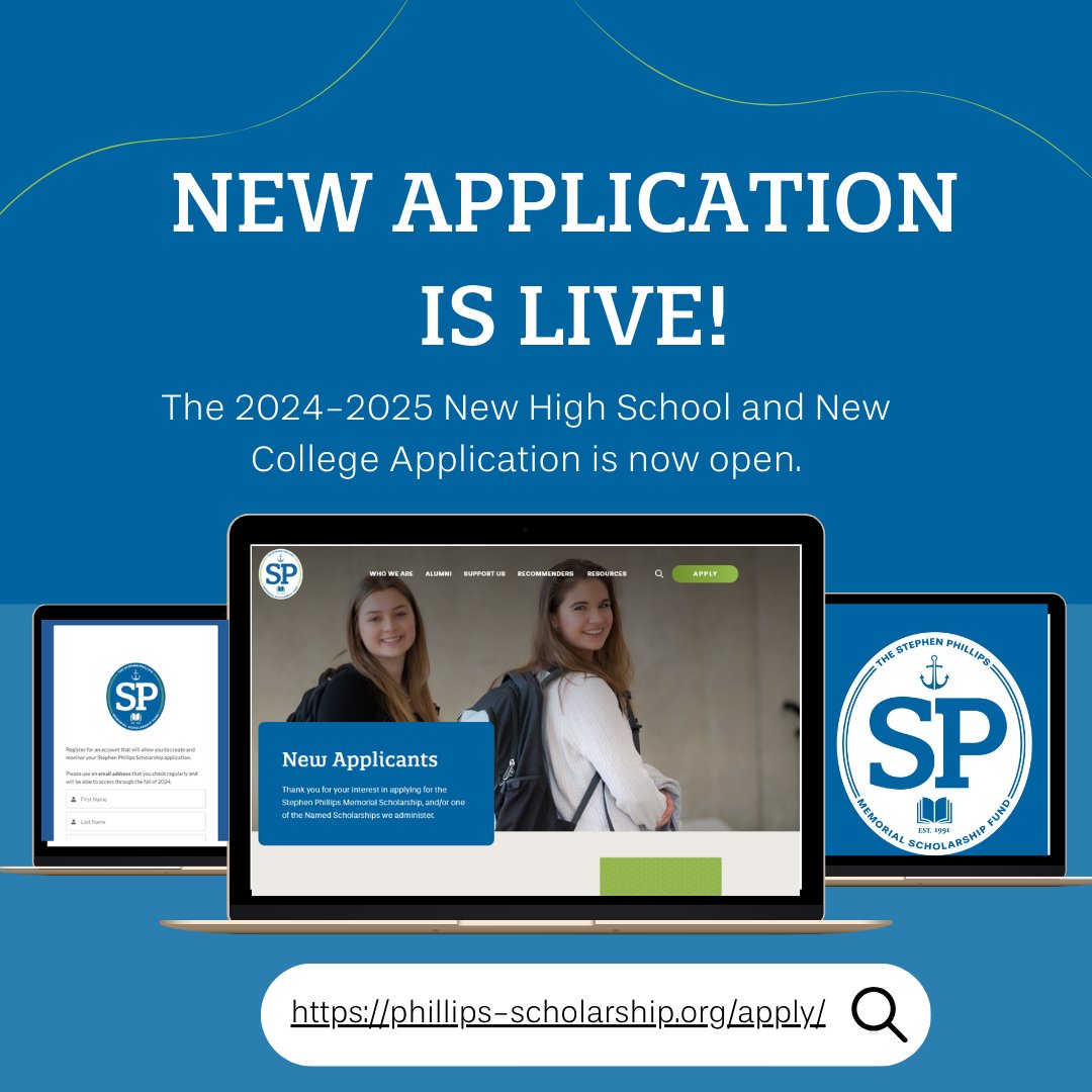 The 2024-2025 Stephen Phillips Memorial Scholarship application for new high school and new college students is now open. Start your application today!

phillips-scholarship.org/apply/