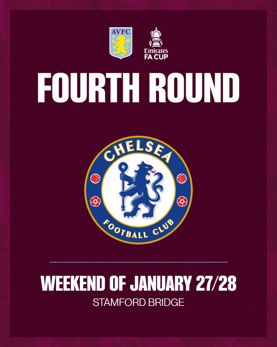 Aston Villa will travel to face Chelsea in the Fourth Round of the #EmiratesFACup. 🏆