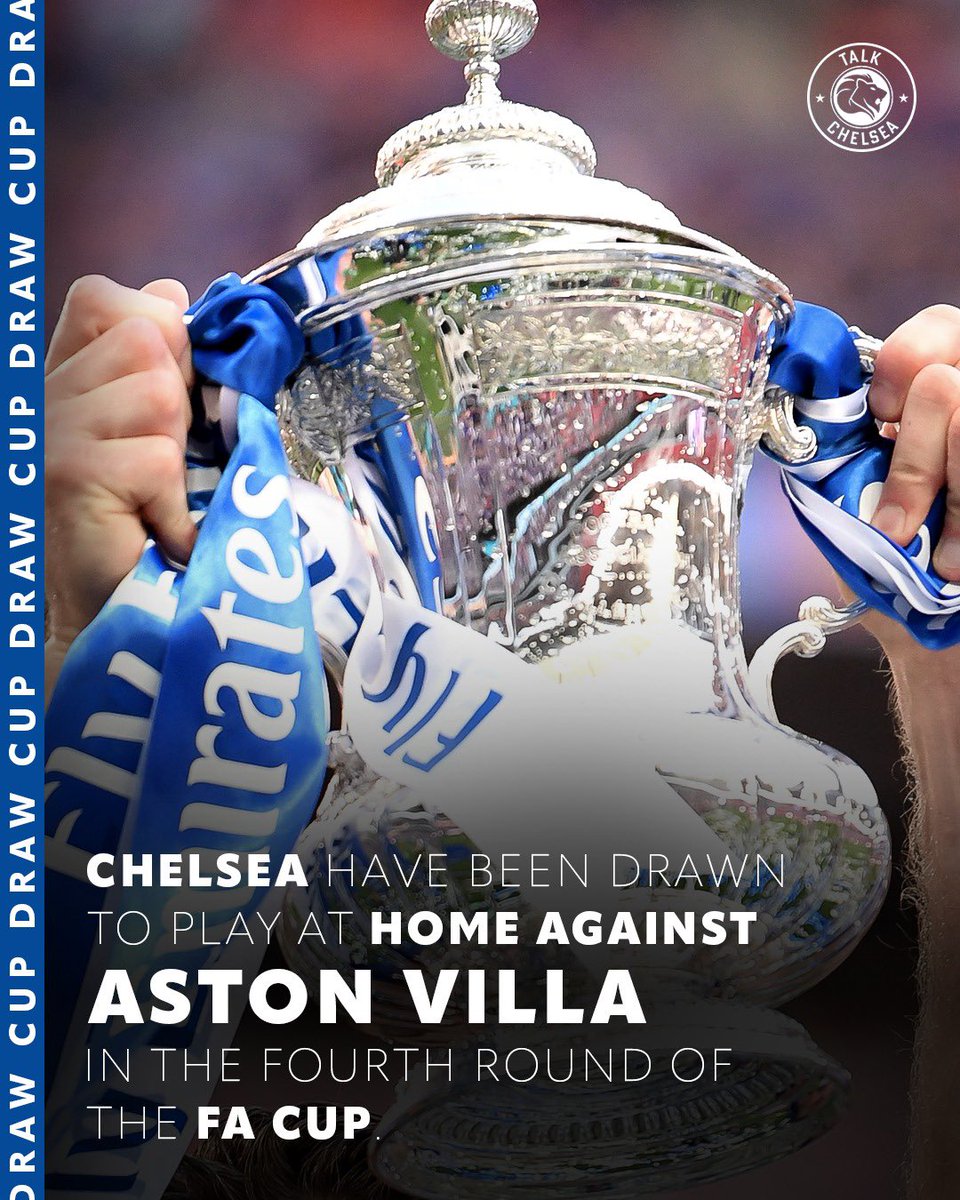 Chelsea have been drawn against Aston Villa at Stamford Bridge in the fourth round of FA Cup. The tie will take place on January 27/28. 🏆🔵
