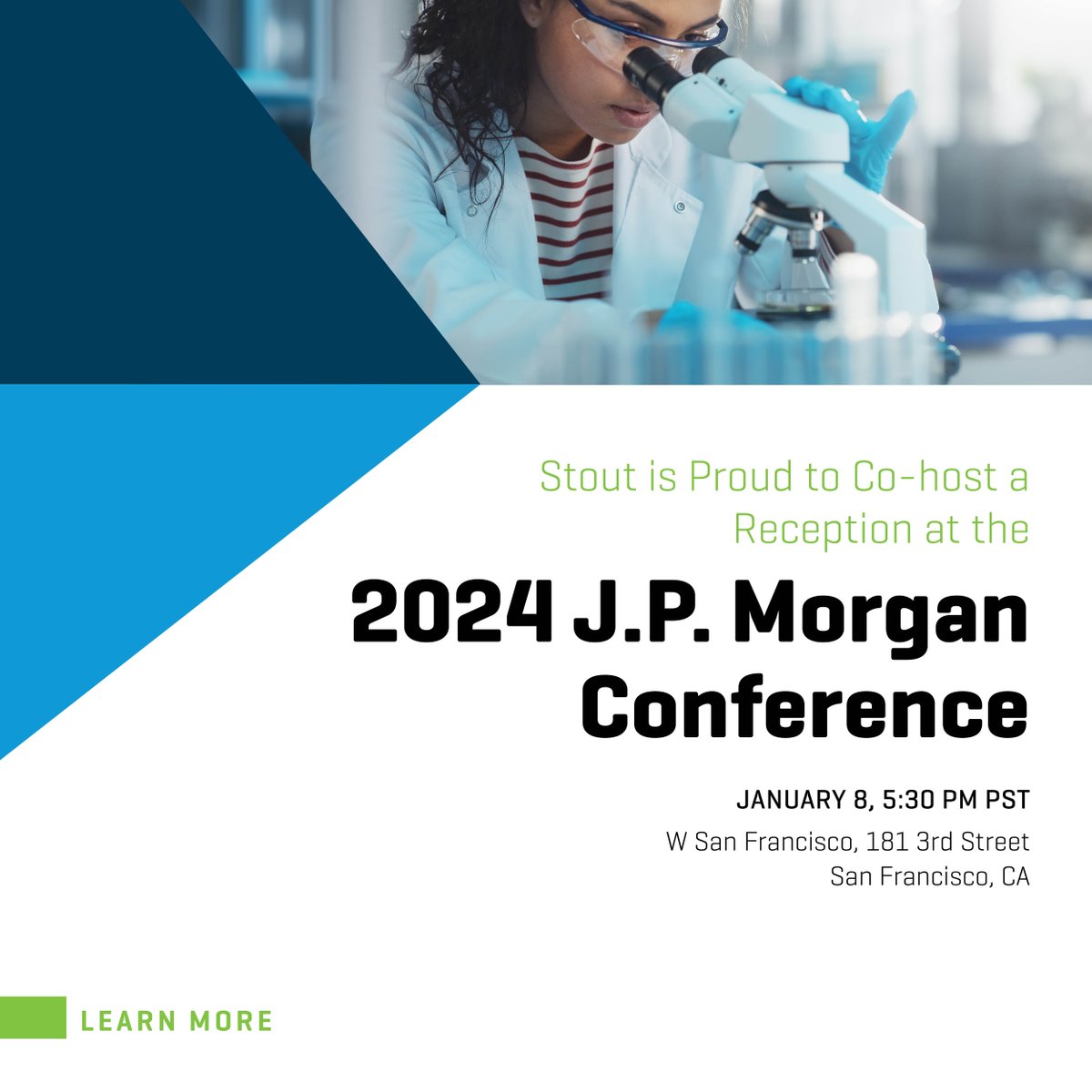 Join Stout for an exclusive networking reception at the 2024 J.P. Morgan Conference. Secure your spot here: bit.ly/3GYCdLO