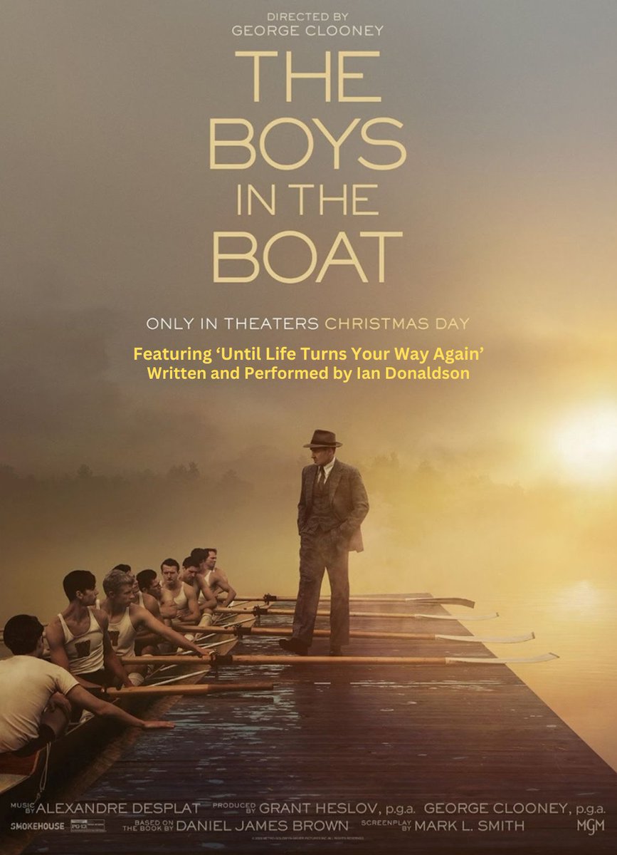 atriumtalent's tweet photo. George Clooney film 'The Boys in the Boat' feat. song 'Until Life Turns Your Way Again' by Ian Donaldson out Fri 12th Jan UK Cinemas. More here: https://t.co/awMu9TvO8D https://t.co/ipq3Cf9lJn