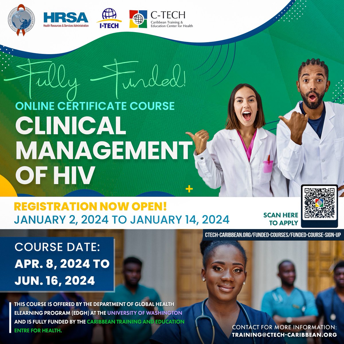 ctechcaribbean's tweet photo. 🌟 Exciting Opportunity Alert! 🌟
��� Applications open!
📌 Application Period: Jan. 2, 2024, to Jan. 14, 2024.
📚 Course Duration: Apr 8, 2024, to Jun 16, 2024🚀
Contact for more info: training@ctech-caribbean.org
#HealthEducation #HIVManagement #TrainingOpportunity #GlobalHealth https://t.co/z0n4sQZBQr