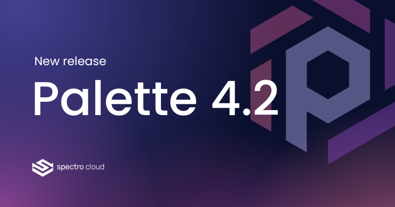spectrocloudinc's tweet photo. Say hello to Palette 4.2! 👋

Our latest release is filled with new features and cool improvements, from automatic SSL certificate renewal to several network enhancements for #edgecomputing deployments.

Check out our release notes to see it all: https://t.co/EVs4lUsRZ1 https://t.co/Pe4gKPhLHW