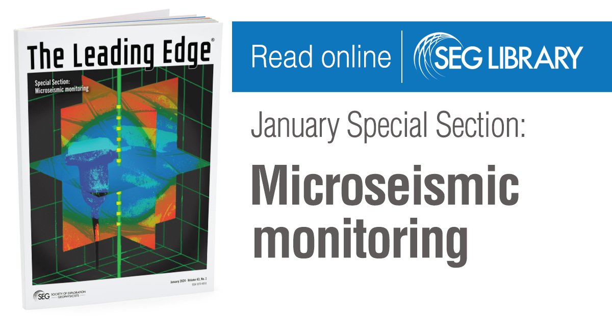 segpublications's tweet photo. Read new and previous issues of The Leading Edge online with our digital edition.       

View the January issue on #microseismic monitoring here: https://t.co/y6URNIMD5C https://t.co/4NUwnz28xv