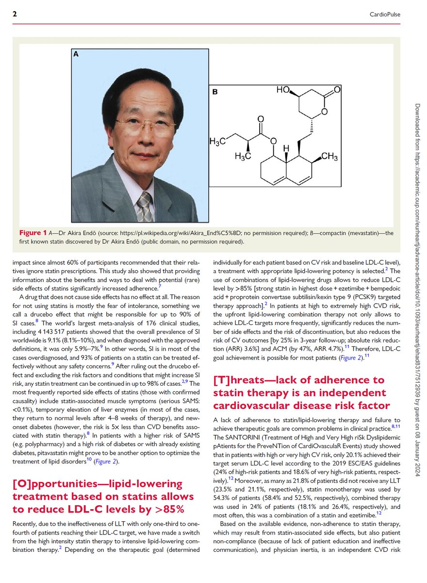 maciejbanach's tweet photo. Our paper on the occasion of the #90th #birthday of Professor #AkiraEndō, inventor of #statins, has just been released online in #EHJ.

For the first time we have prepared a typical #SWOT analysis for the statins, emphasizing large #efficacy, very good #tolerability and #safety (despite numerous #fakenews, and a need to fight against the #drucebo effect), and also the problem of #nonadherence and severe underuse both in #monotherapy, and as a fixed dose #combination #FDC. 

Hopefully soon I will have an honor to present you an #interview with Prof. Endo. He definitely deserves the nomination to the @NobelPrize in #Medicine. Please keep your fingers crossed for our attempts to make it happen‼️ I will keep you informed 💪

@ehj_ed @FrancescoPaneni @ExpertLipid 

https://t.co/YQ4lAR4BCz